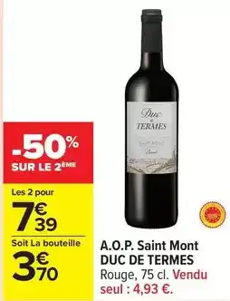 Carrefour Duc - a.o.p. saint mont offre