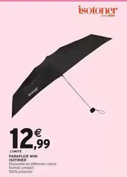 Intermarché Hyper Isotoner - parapluie mini offre