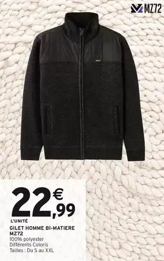 Intermarché Hyper Gilet homme bi-matiere offre