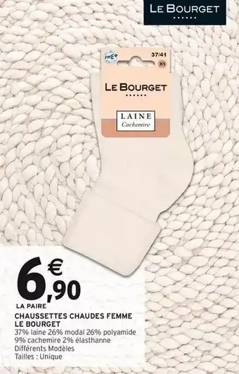 Intermarché Hyper Le bourget - chaussettes chaudes femme offre