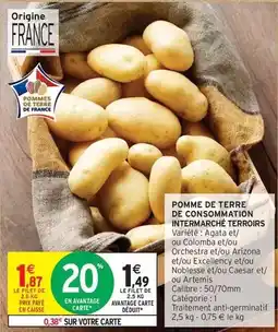 Intermarché Hyper Arizona - pomme de terre de consommation intermarche terroirs offre