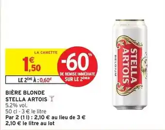 Intermarché Hyper Stella artois - bière blonde offre