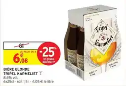 Intermarché Hyper Tripel karmeliet - bière blonde offre