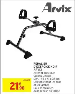 Intermarché Hyper Arvix - pedalier d'exercice noir offre