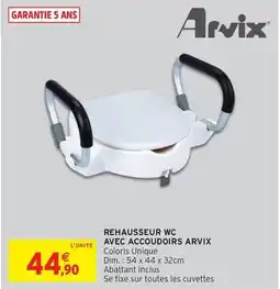 Intermarché Hyper Arvix - rehausseur wc avec accuvoirs offre