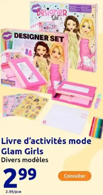Action Livre d'activités mode Glam Girls offre
