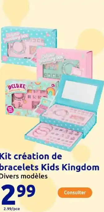 Action Kit création de bracelets Kids Kingdom offre