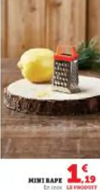 Super U Mini rape offre