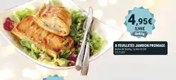 Gel 2000 8 feuilletés jambon/fromage offre