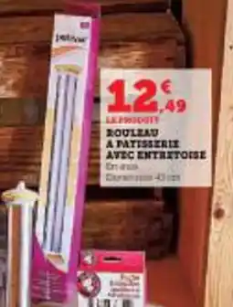 Super U Rouleau a patisserie atec entretoise offre