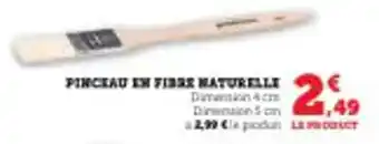 Super U Pinceau en fibre naturelle offre