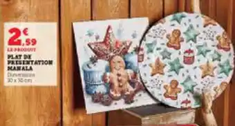 Super U Plat de presentation manala offre