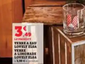 Super U Verre a fau lovely elsa verre a limonade lovely elsa offre