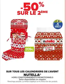 Carrefour NUTELLA Sur tous les calendriers de l'avent offre