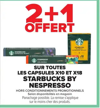 Carrefour STARBUCKS Sur toutes les capsules x10 et x18 by nespresso offre