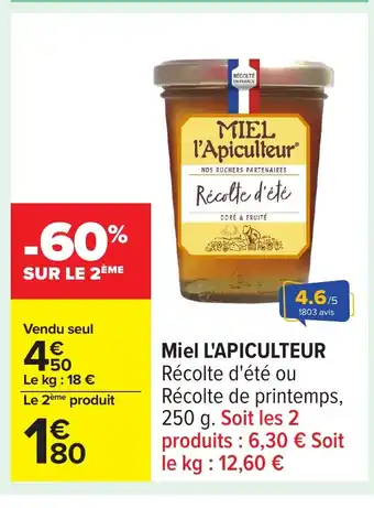 Carrefour L'APICULTEUR Miel offre