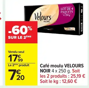 Carrefour VELOURS NOIR Café moulu offre