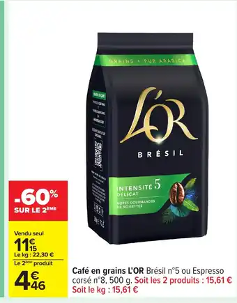 Carrefour L'OR Café en grains offre