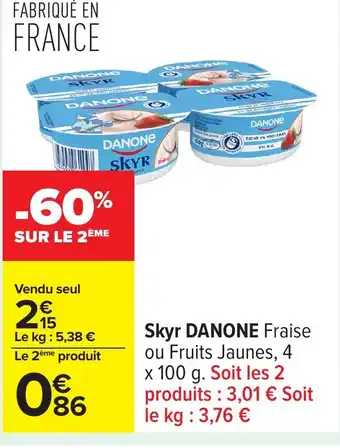 Carrefour DANONE Skyr offre
