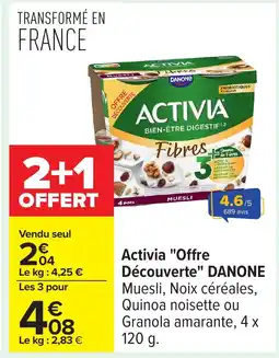 Carrefour DANONE Activia Offre Découverte offre