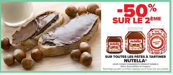 Carrefour NUTELLA Sur toutes les pâtes à tartiner offre