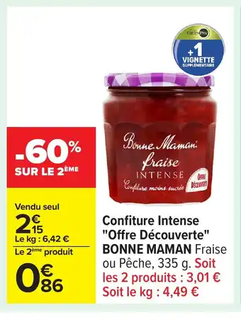 Carrefour BONNE MAMAN Confiture Intense Offre Découverte offre