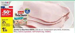 Carrefour HERTA Jambon Le Bon Paris offre