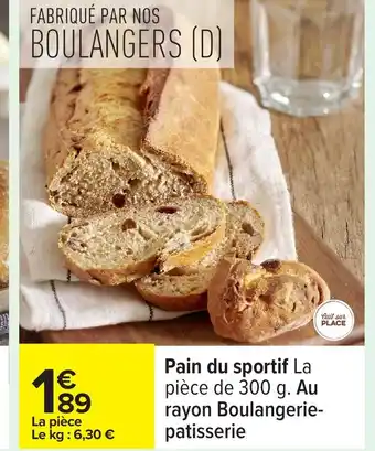 Carrefour Pain du sportif offre
