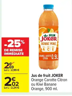 Carrefour JOKER Jus de fruit offre