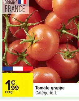 Carrefour Tomate grappe offre