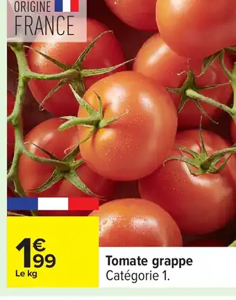 Carrefour Tomate grappe offre