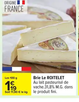 Carrefour ROITELET Brie Le offre