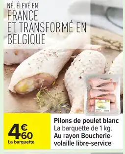 Carrefour Pilons de poulet blanc offre