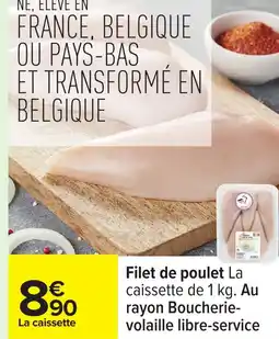 Carrefour Filet de poulet offre