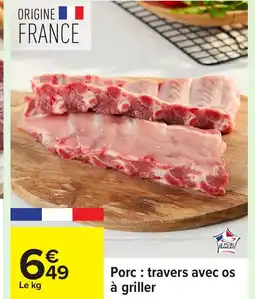 Carrefour Porc travers avec os à griller offre