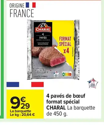 Carrefour CHARAL 4 pavés de bœuf format spécial offre