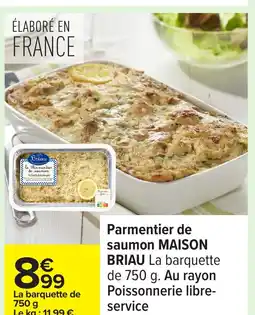 Carrefour MAISON BRIAU Parmentier de saumon offre