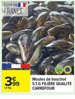 Carrefour S.T.G FILIÈRE QUALITÉ CARREFOUR Moules de bouchot offre