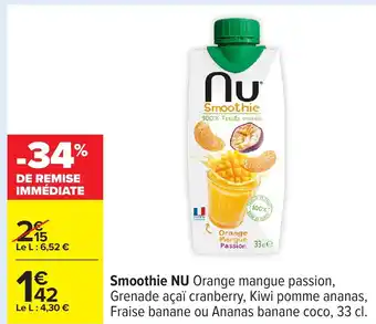 Carrefour NU Smoothie offre