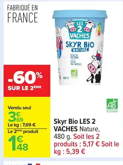 Carrefour LES 2 VACHES Skyr Bio offre