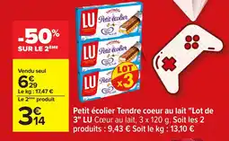 Carrefour LU Petit écolier Tendre coeur au lait Lot de 3 offre