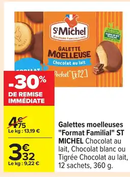 Carrefour ST MICHEL Galettes moelleuses Format Familial offre