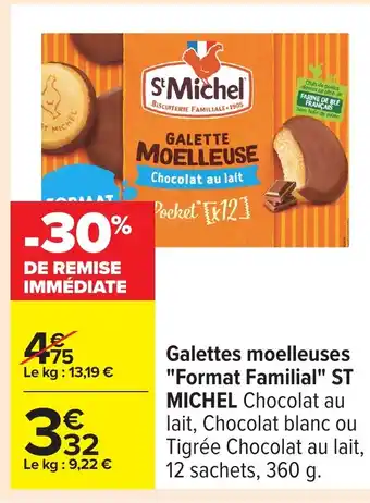 Carrefour ST MICHEL Galettes moelleuses Format Familial offre