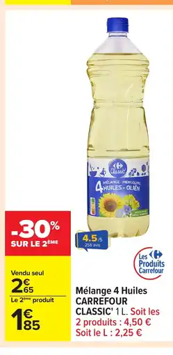 Carrefour CARREFOUR CLASSIC Mélange 4 Huiles offre