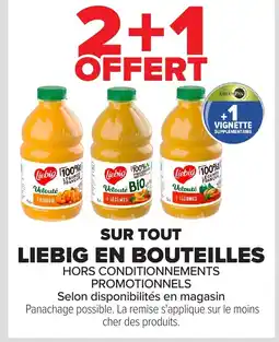 Carrefour LIEBIG Sur tout en bouteilles offre