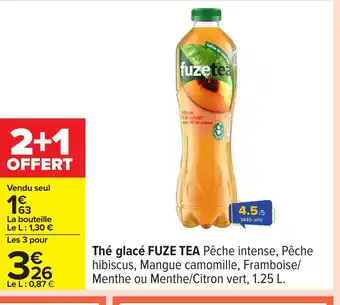 Carrefour FUZE TEA Thé glacé offre