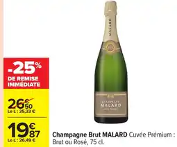 Carrefour MALARD Champagne Brut offre