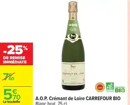 Carrefour CARREFOUR BIO A.O.P. Crémant de Loire offre