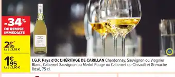 Carrefour L'HÉRITAGE DE CARILLAN I.G.P. Pays d'Oc offre