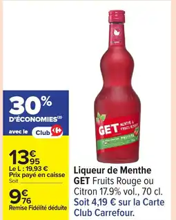 Carrefour GET Liqueur de Menthe offre
